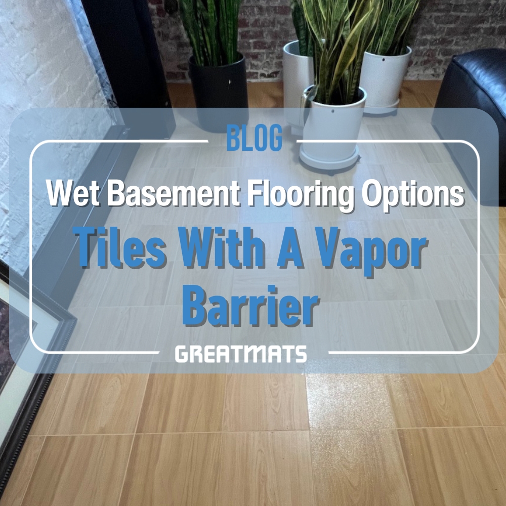 waterproof basement flooring options with vapor barrier